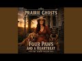 Four Paws And A Heartbeat (feat. Dakota Willow, Donna Hoffman & Bobby Winters)