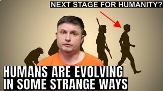 Humans Are Still Evolving and In Some Really Bizarre Ways