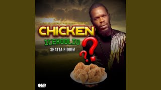 Chicken (Shatta Riddim)