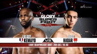 GLORY 40: Freddy Kemayo vs. Imad Hadar - Full fight