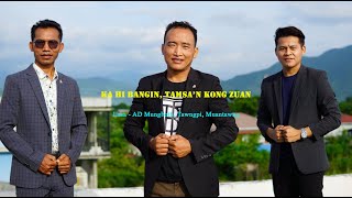 Ka Hi Bangin, Tamsa'n Kong Zuan - AD Mungboih, Tawngpi, Muantawng ||Zomi Hymn||