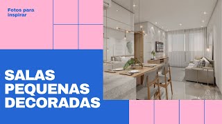 Sala pequena decorada simples: +50 Ideias para Inspirar