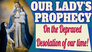 Our Lady's Prophecy to Venerable Mother Mariana de Jesus Torres