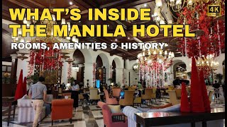 [4K] THE MANILA HOTEL TOUR 2024 | INSIDE ROOMS, AMENITIES \u0026 RICH HISTORY REVEALED!