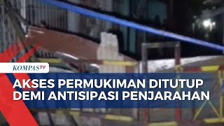 Warga Plumpang Gotong Royong Jaga Akses Masuk Permukiman Demi Antisipasi Penjarahan!