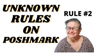 UNKNOWN RULES ON POSHMARK: RULE # TWO DEEP DIVE INTO TERMS OF SERVICE