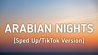 Will Smith - Arabian Nights (Sped Up/Lyrics) "Of another Arabian night" [TikTok Version]