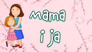 Piosenka dla dzieci na Dzień Mamy - Mama i ja 🌺 (Official Video) Piosenka + tekst 🌺