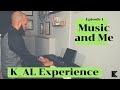 Khordmaster’s Musical Background | K_AL Experience #1