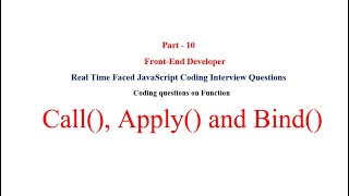Call, apply, bind in JavaScript || JavaScript Interview Question || call apply vs bind in JavaScript