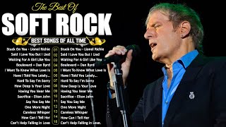 Michael Bolton, Rod Stewart, Phil Collins, Elton John, Lobo ✨ Most Beautiful Soft Rock Love Songs