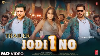 JODI NO 1 - Trailer | Govinda | Salman Khan | Sonakshi Sinha | Katrina Kaif | Da