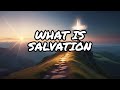 The Mystery Of Salvation Pt.1