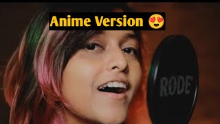 Manike Maghe Hithe Hindi Verison | Manike Maghe Hithe Anime Version | Manike maghe hithe Amv