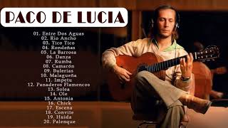 PACO DE LUCIA Exitos ~ Best Songs of PACO DE LUCIA 2021