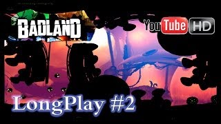 BADLAND [Android] - LongPlay #2 | Walkthrough [1080p HD] | [Day 1-2]