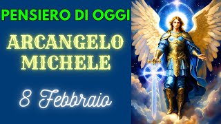 PENSIERO di SAN MICHELE ARCANGELO di OGGI (8 Feb) | Arcangelo Michele