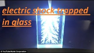 electric shock trapped in glass