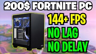 Best 200$ Budget Gaming PC for Fortnite (HIGH FPS! & NO LAG)