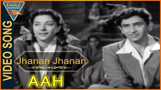 Jhanan Jhanan Video Song || Aah Hindi Movie || Raj Kapoor, Nargis || Eagle Music
