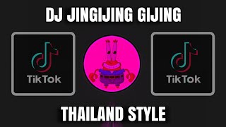 DJ JINGIJING GIJING SUKU MANJA THAILAND STYLE