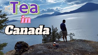 Drinking Tea in Squamish- Vancouver in Canada. Nature # 17