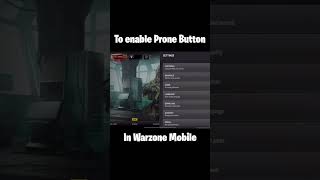 Enable Prone Button in Warzone Mobile | Hindi