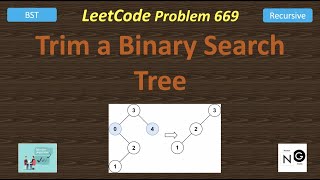 Trim a Binary Search Tree | LeetCode 669 | bst tree