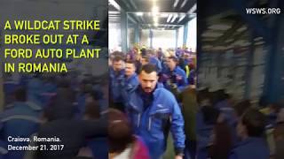 Romania: Wildcat Strike of Ford Auto Workers