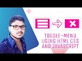 MOBILE RESPONSIVE TOGGLE MENU  -  USING HTML CSS & JAVASCRIPT