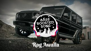 Korala Maan : Rog Awalla (Bass Boosted) | Desi Crew | Tru Makers | Latest Punjabi Song 2023