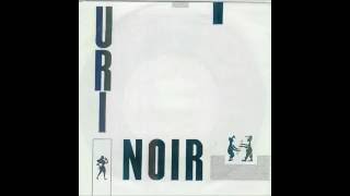 Uri Noir - Additional Words (Rare)