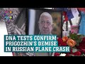 Genetic tests confirm Prigozhin died in crash