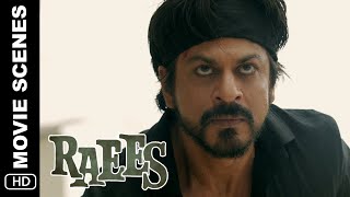 Raees | Action Scene | Shah Rukh Khan, Mahira Khan, Nawazuddin Sidiqqui