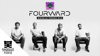 Fourward Mangle Promo Mix