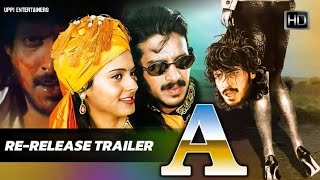 A - Re-Release Trailer | A Film By Upendra | Gurukiran