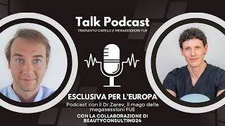 Intervista esclusiva con il Dr.Zarev per Bellicapelliforum - Interview with Dr.Zarev