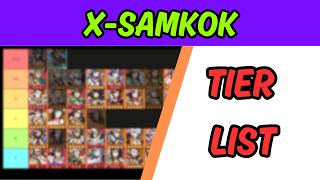 TIER LIST! | X-Samkok | TapScreen Gaming