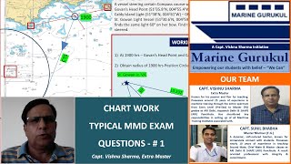 MMD EXAM CHART WORK TYPICAL QUESTION SERIES: QUESTION # 1