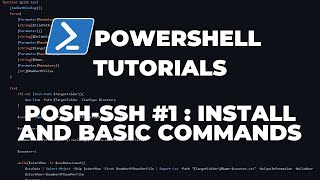 PowerShell Tutorials POSH-SSH #1 : Installation and basic commands