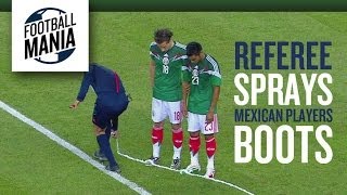 Referee Sprays Mexican Players Boots - 2014 FIFA Friendly