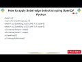 How to apply Sobel edge detection using OpenCV Python