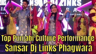 Top Punjabi Culture Performance | Sansar Dj Links Phagwara | Best Punjabi Group In Punjab 2020 |