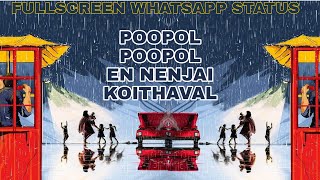 Minnale  - Poopol Poopol En Nenjai Koithaval - Madhavan - FullScreen Whatsapp Romantic Status