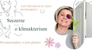 MENOPAUZA Temat tabu ?- Czy jesteś  wystarczająco zapoznana ?  Etapy,  Metody Terapie, Hormony