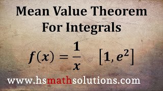 Applying the Mean Value Theorem for Integrals (Example)