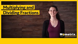 Multiplying and Dividing Fractions