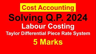 Labour Costing : Taylor Differential Rate System