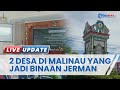 Profil Desa di Kecamatan Malinau yang Menjadi Desa Binaan Pemerintah Jerman, Berjalan Lebih 10 Tahun