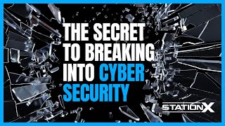 Unlock the Secret to Breaking Into Cyber Security